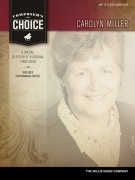 Composer's Choice: Carolyn Miller by Miller Carolyn Mid Late Elem for Piano