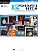 12 Smash Hits by Various for Trombone