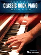 Learn to Play Classic Rock Piano from the Masters by for PVG Collection