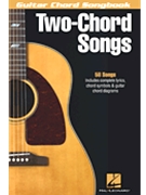 Two-Chord Songs - Guitar Chord Songbook by Various for