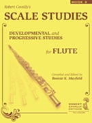 Scale Studies - Book 3 by Cavally Robert for Flute Method