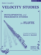Velocity Studies - Book 1 by Cavally Robert - Mayfield Bootsie - for Flute Method