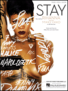 Stay by Rihanna for