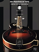 101 Mandolin Tips by for