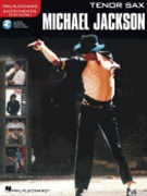 Michael Jackson - Instrumental Solos by Michael Jackson for Tenor Sax (Book with Play-Along)