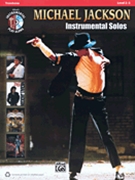 Michael Jackson - Instrumental Solos by Michael Jackson for Trombone (Book with Play-Along)