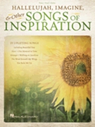 Hallelujah Imagine & Other Songs of Inspiration by Various for PVG Collection