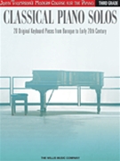 Classical Piano Solos - Third Grade by Various for Piano