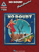 Tragic Kingdom by No Doubt for Guitar Tab (Recorded Versions Se)