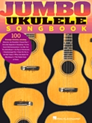 Jumbo Ukulele Songbook by Various for