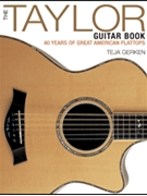 The Taylor Guitar Book by for