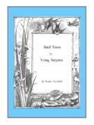 Small Tunes for Young Harpists by Goodrich Bonnie for Harp