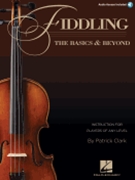 Fiddling - The Basics & Beyond for