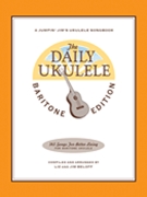 The Daily Ukulele - Baritone Edition by - Liz Beloff - for