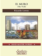 El Muro (The Wall) by Lorenz Ricardo for Score