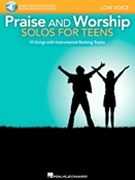 Praise and Worship Solos for Teens by Various - Moore Larry - for Low Voice