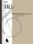 Folk Songs: Set No. 15 for 5 Players Score and Parts by Vali Reza for