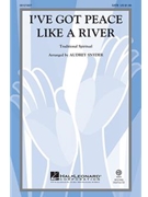 I've Got Peace Like a River by - Snyder Audrey - for SATB