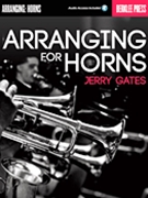 Arranging for Horns by Gates Jerry for TextBook