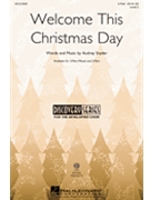 Welcome This Christmas Day by Snyder Audrey for 2-Part