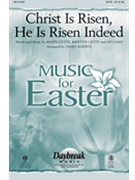 Christ Is Risen He Is Risen Indeed by Getty Kristyn - Koerts James - Keith and Kristyn Getty for SATB