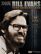 Bill Evans - Time Remembered by Evans Bill - Wetzel Pascal - Bill Evans for Piano