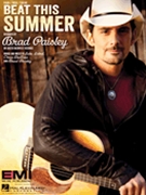 Beat This Summer by Brad Paisley for