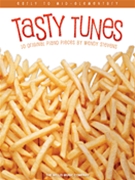 Tasty Tunes by Stevens Wendy for Piano