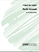 Pacific Serenade by del Aguila Miguel for Score and Solo Part