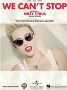 We Can't Stop by Miley Cyrus for
