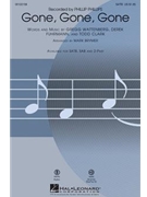 Gone Gone Gone by - Brymer Mark - Phillip Phillips for SATB