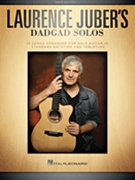 Laurence Juber's DADGAD Solos by - Juber Laurence - for