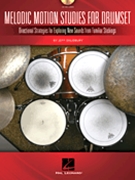 Melodic Motion Studies for Drumset by for