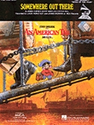 Somewhere Out There by Horner Mann and Weil Linda Ronstadt and James Ingram for PVG (An American Tail)