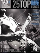 25 Top Blues/Rock Songs - Tab. Tone. Technique. by Various for