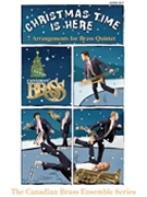 Christmas Time Is Here by Various - Various - Canadian Brass for French Horn Part