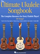 The Ultimate Ukulele Songbook by Various for