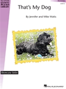 That's My Dog by Watts Mike for Piano