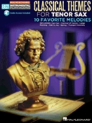 Classical Themes by Various for Tenor Sax