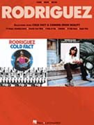 Rodriguez - Selections from Cold Fact & Coming from Reality by Rodriguez for