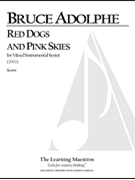 Red Dogs and Pink Skies by Adolphe Bruce for Full Score