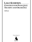 Concerto for Piano Jazz Trumpet and Orchestra by Schifrin Lalo for