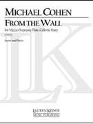 From the Wall by Cohen Michael for