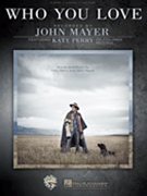 Who You Love by John Mayer for