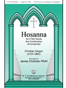Hosanna by Gregor Christian - Pfohl James Christian - for 2-Part