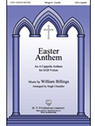 Easter Anthem by Billings William - Chandler Hugh - for SAB a cappella