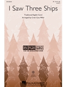 I Saw Three Ships by - Miller Cristi Cary - for Accompaniment CD