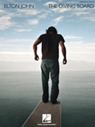 Elton John - The Diving Board by Elton John for