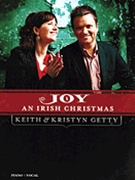 Keith & Kristyn Getty - Joy: An Irish Christmas by Keith and Kristyn Gett for
