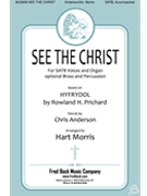 See the Christ by Hyfrydol - Morris Hart - for SATB (Hyfrydol)